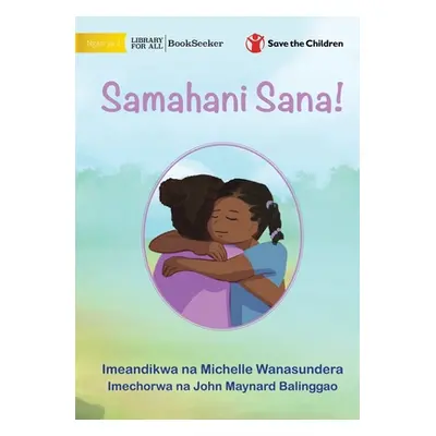 "I'm Really Sorry! - Samahani Sana!" - "" ("Wanasundera Michelle")(Paperback)