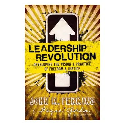 "Leadership Revolution" - "" ("Perkins John M.")(Paperback)