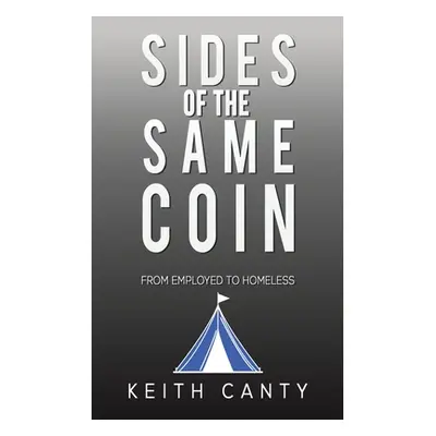 "Sides of the Same Coin" - "" ("Canty Keith")(Paperback)