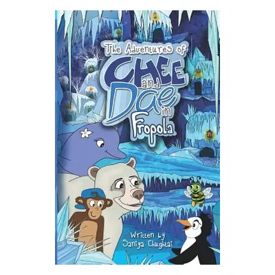 "The Adventures of Chee and Dae in Fropola" - "" ("Knapp Kieren")(Paperback)