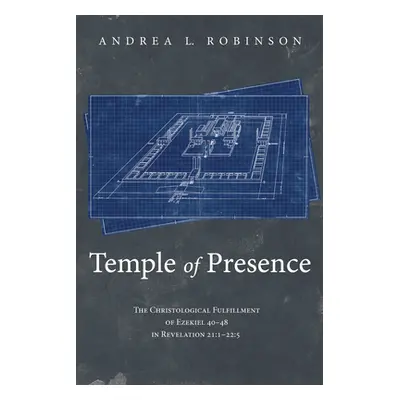 "Temple of Presence" - "" ("Robinson Andrea L.")(Pevná vazba)