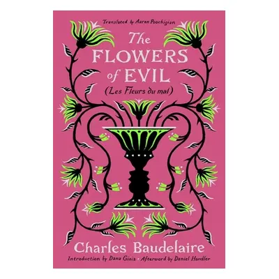 "The Flowers of Evil: (Les Fleurs Du Mal)" - "" ("Baudelaire Charles")(Paperback)