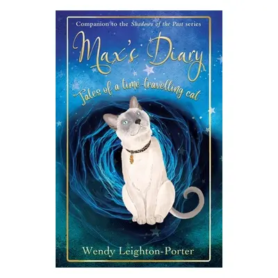 "Max's Diary" - "" ("Leighton-Porter Wendy")(Paperback)