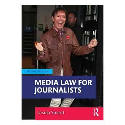 "Media Law for Journalists" - "" ("Smartt Ursula")(Paperback)