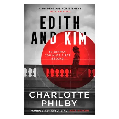 "Edith and Kim" - "" ("Philby Charlotte")(Paperback / softback)