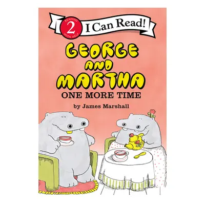 "George and Martha: One More Time" - "" ("Marshall James")(Pevná vazba)