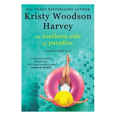 "The Southern Side of Paradise, 3" - "" ("Harvey Kristy Woodson")(Paperback)