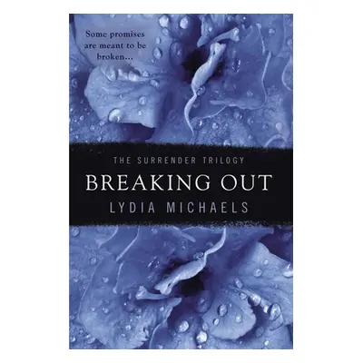 "Breaking Out" - "" ("Michaels Lydia")(Paperback)