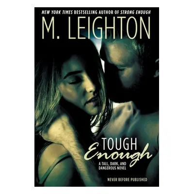 "Tough Enough" - "" ("Leighton M.")(Paperback)