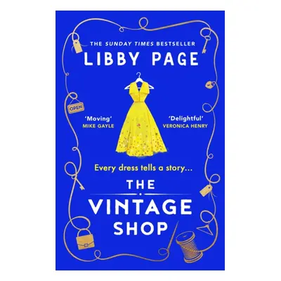 "Vintage Shop" - "'Hot buttered-toast-and-tea feelgood fiction' The Times" ("Page Libby")(Paperb