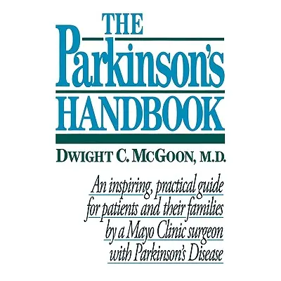 "Parkinson's Handbook" - "" ("McGoon Dwight C.")(Paperback)