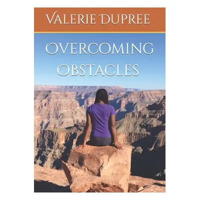 "Overcoming Obstacles" - "" ("Barthelemy Nathanael")(Paperback)