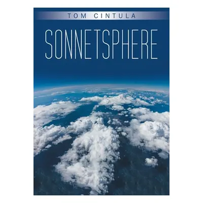 "Sonnetsphere" - "" ("Cintula Tom")(Paperback)