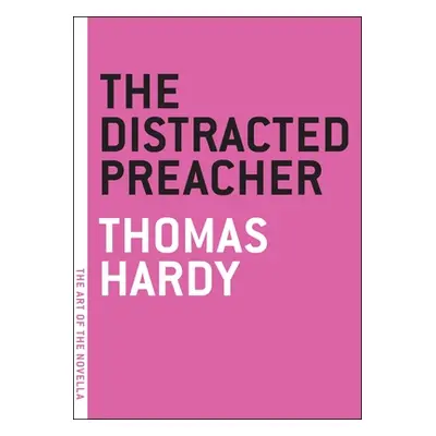 "The Distracted Preacher" - "" ("Hardy Thomas")(Paperback)