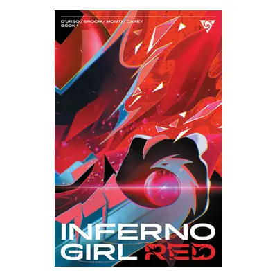 "Inferno Girl Red, Volume 1: A Massive-Verse Book" - "" ("Groom Mat")(Paperback)