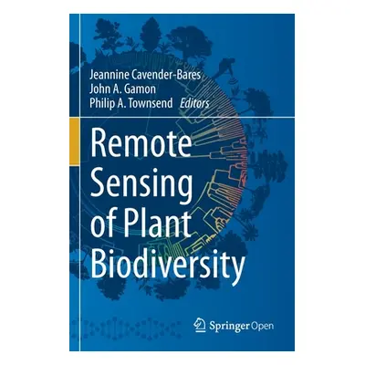 "Remote Sensing of Plant Biodiversity" - "" ("Cavender-Bares Jeannine")(Paperback)