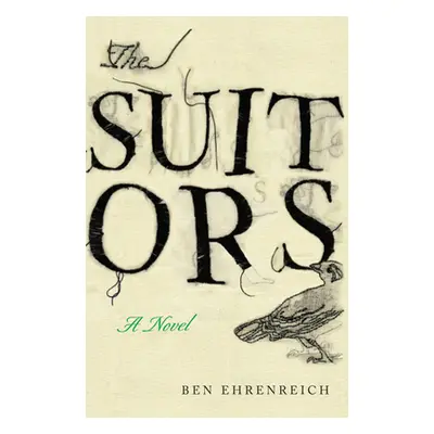 "Suitors" - "A Novel" ("Ehrenreich Ben")(Pevná vazba)