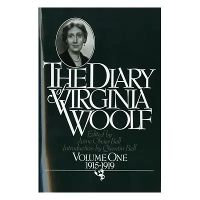 "The Diary of Virginia Woolf, Volume 1: 1915-1919" - "" ("Woolf Virginia")(Paperback)