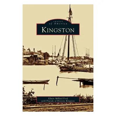 "Kingston" - "" ("Ford Edwin Millard")(Pevná vazba)