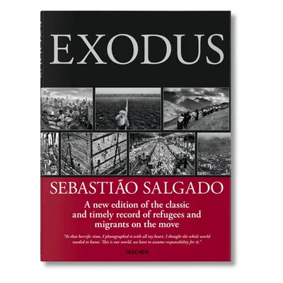 "Sebastio Salgado. Exodus" - "" ("Taschen")(Pevná vazba)