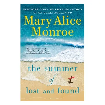 "The Summer of Lost and Found" - "" ("Monroe Mary Alice")(Paperback)