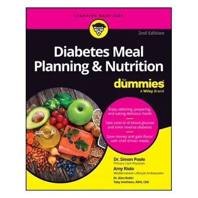 "Diabetes Meal Planning & Nutrition for Dummies" - "" ("Poole Simon")(Paperback)