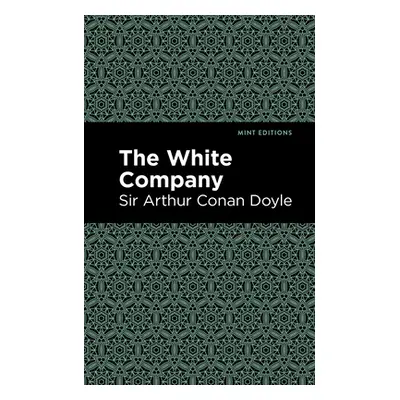 "The White Company" - "" ("Doyle Sir Arthur Conan")(Paperback)