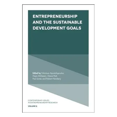 "Entrepreneurship and the Sustainable Development Goals" - "" ("Apostolopoulos Nikolaos")(Pevná 