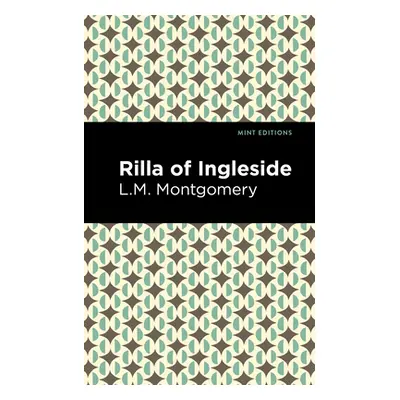 "Rilla of Ingleside" - "" ("Montgomery LM")(Paperback)