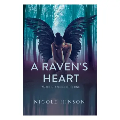 "A Raven's Heart" - "" ("Hinson Nicole")(Paperback)