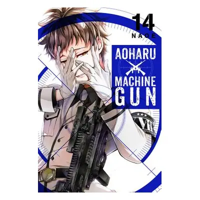 "Aoharu X Machinegun, Vol. 14" - "" ("Naoe")(Paperback)