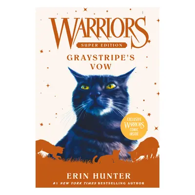 "Warriors Super Edition: Graystripe's Vow" - "" ("Hunter Erin")(Paperback)