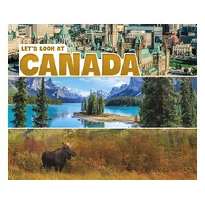 "Let's Look at Canada" - "" ("Frisch-Schmoll Joy")(Paperback / softback)