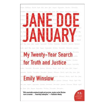 "Jane Doe January: My Twenty-Year Search for Truth and Justice" - "" ("Winslow Emily")(Paperback