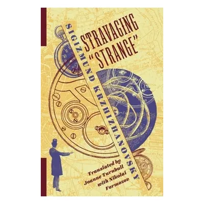 "Stravaging Strange""" - "" ("Turnbull Joanne")(Paperback)