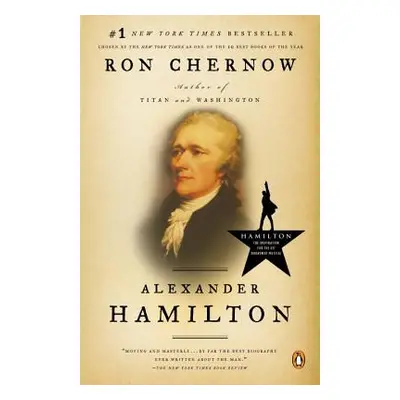 "Alexander Hamilton" - "" ("Chernow Ron")(Paperback)