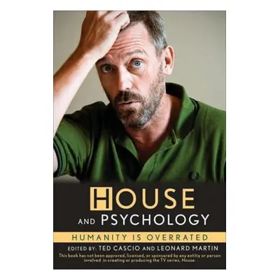 "House and Psychology: Humanity Is Overrated" - "" ("Cascio Ted")(Paperback)