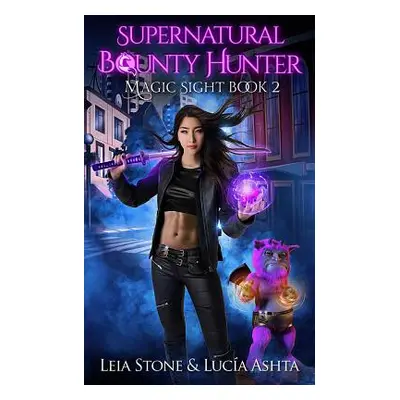 "Magic Sight" - "" ("Stone Leia")(Paperback)