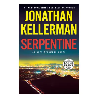 "Serpentine: An Alex Delaware Novel" - "" ("Kellerman Jonathan")(Paperback)