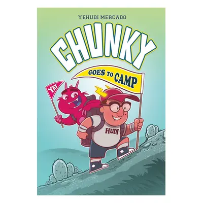 "Chunky Goes to Camp" - "" ("Mercado Yehudi")(Pevná vazba)