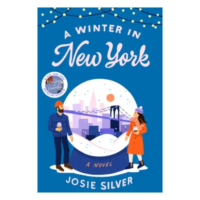 "A Winter in New York" - "" ("Silver Josie")(Paperback)