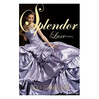 "Splendor" - "" ("Godbersen Anna")(Paperback)