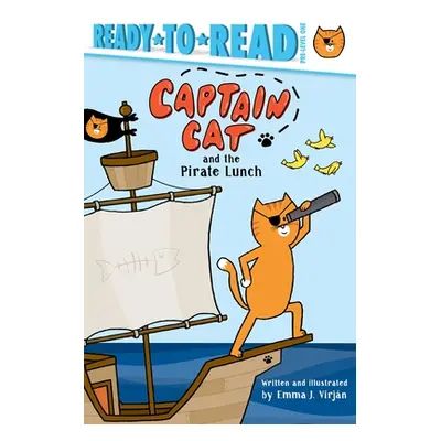 "Captain Cat and the Pirate Lunch" - "" ("Virjan Emma J.")(Pevná vazba)