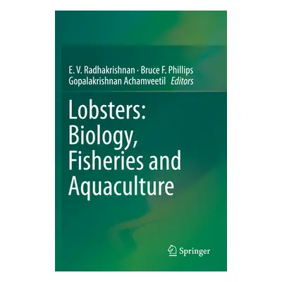 "Lobsters: Biology, Fisheries and Aquaculture" - "" ("Radhakrishnan E. V.")(Paperback)