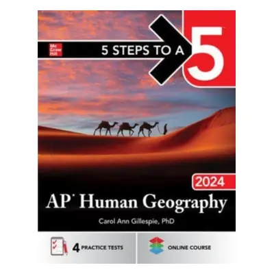 "5 Steps to a 5: AP Human Geography 2024" - "" ("Gillespie Carol Ann")(Paperback)