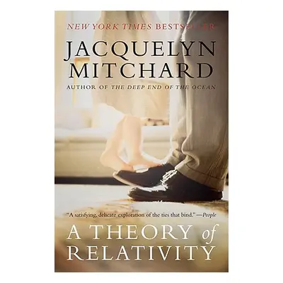 "A Theory of Relativity" - "" ("Mitchard Jacquelyn")(Paperback)