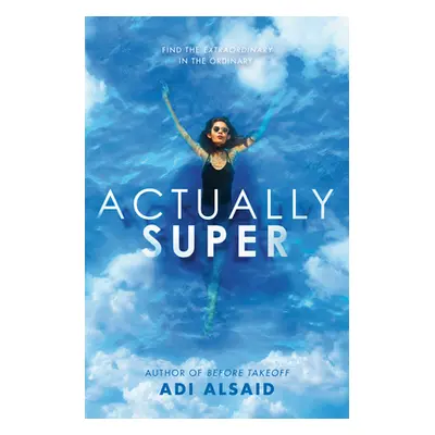 "Actually Super" - "" ("Alsaid Adi")(Pevná vazba)