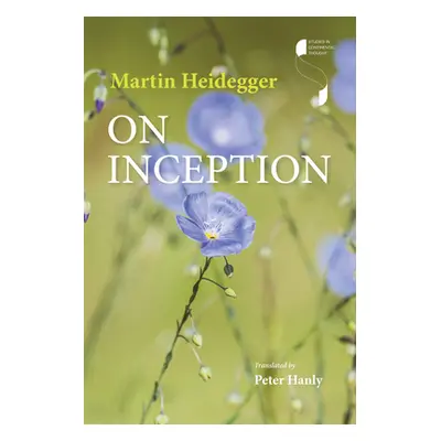 "On Inception" - "" ("Heidegger Martin")(Pevná vazba)