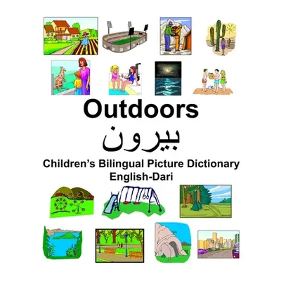 "English-Dari Outdoors Children's Bilingual Picture Dictionary" - "" ("Carlson Richard")(Paperba