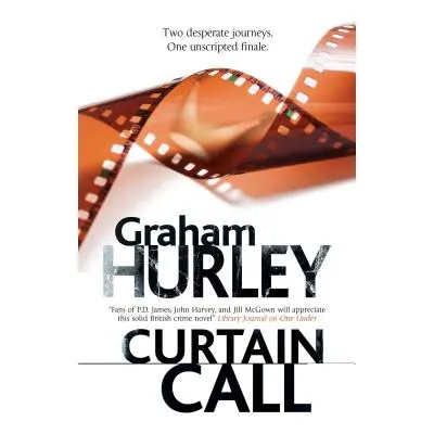 "Curtain Call" - "" ("Hurley Graham")(Pevná vazba)